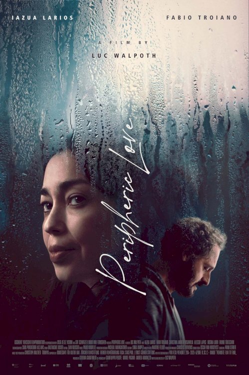 Peripheric Love - Movie Poster Peripheric Love - Movie Poster