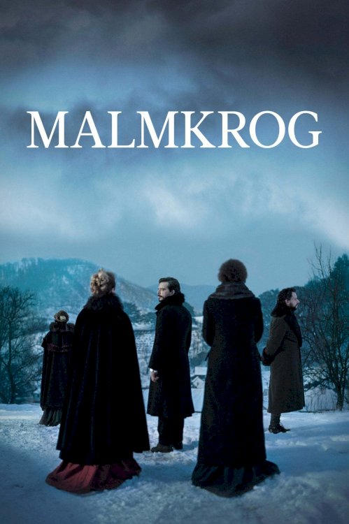 Malmkrog - Movie Poster Malmkrog - Movie Poster