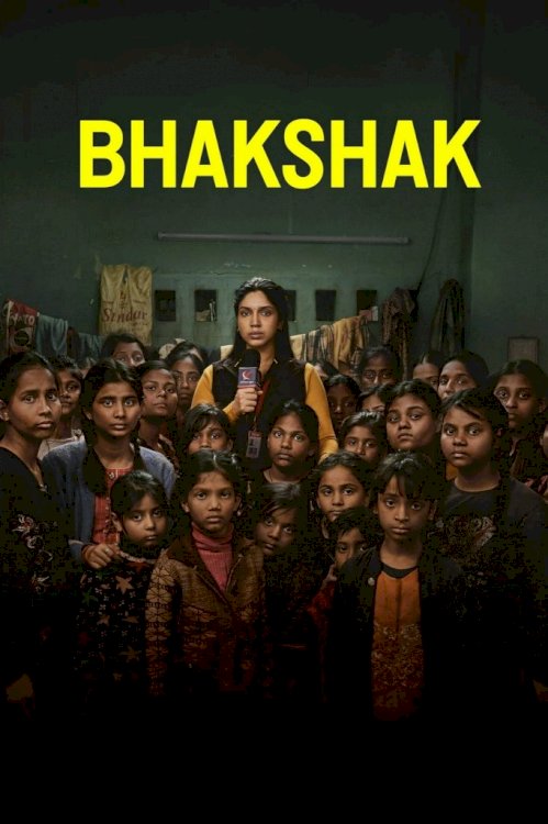 Bhakshak - Movie Poster Bhakshak - Movie Poster