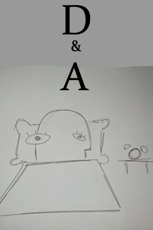 D&A, ovvero: come ho imparato ad accettare la morte con l'astrazione della mia esistenza - Movie Poster