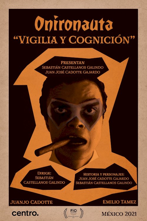 Oneironaut: Vigil and Cognition - Movie Poster Oneironaut: Vigil and Cognition - Movie Poster