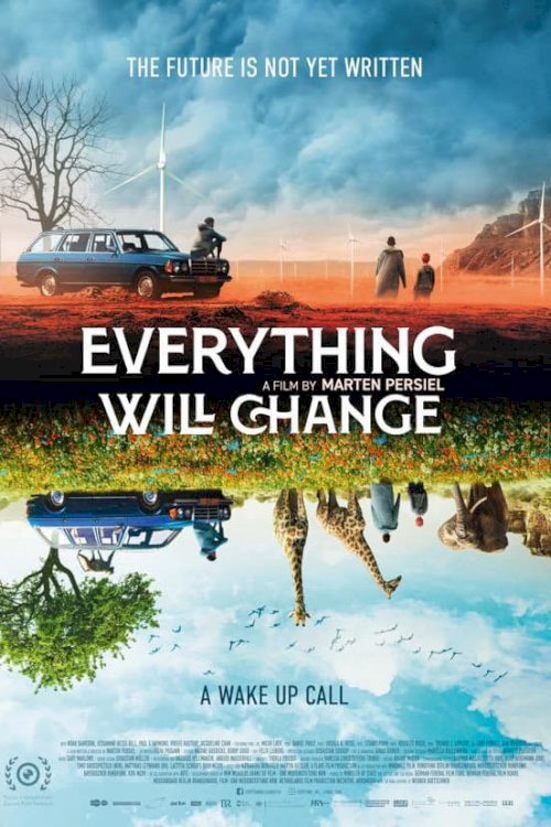 Everything Will Change - Movie Poster Everything Will Change - Movie Poster