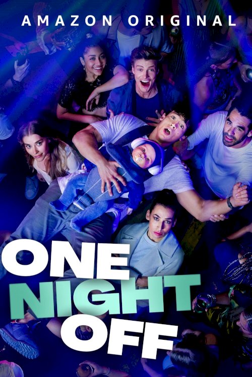 One Night Off - Movie Poster One Night Off - Movie Poster