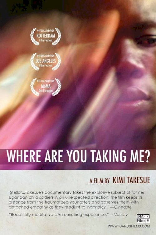 Where Are You Taking Me? - Movie Poster Where Are You Taking Me? - Movie Poster