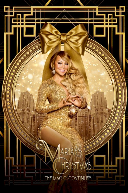 Mariah's Christmas: The Magic Continues - Movie Poster Mariah's Christmas: The Magic Continues - Movie Poster