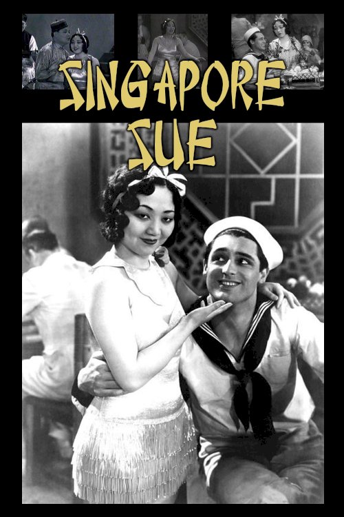 Singapore Sue - Movie Poster Singapore Sue - Movie Poster