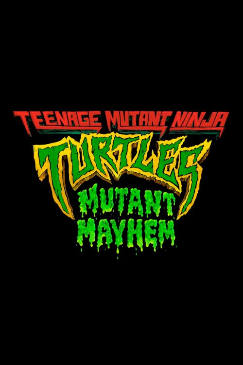 Teenage Mutant Ninja Turtles: Mutant Mayhem - Movie Poster