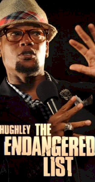 D.L. Hughley: The Endangered List - Movie Poster D.L. Hughley: The Endangered List - Movie Poster