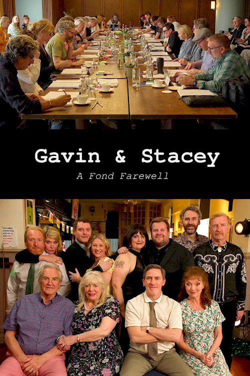 Gavin & Stacey: A Fond Farewell - Movie Poster Gavin & Stacey: A Fond Farewell - Movie Poster
