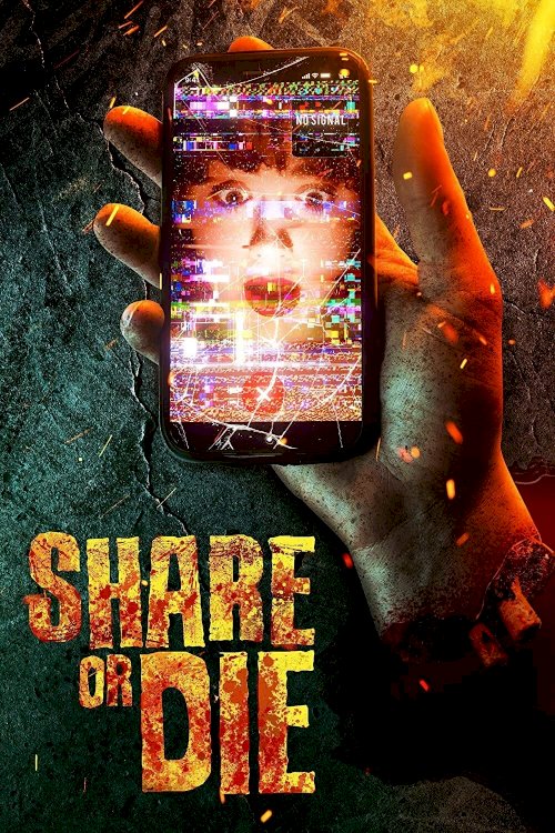Share or Die - Movie Poster Share or Die - Movie Poster