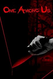 One Among Us - Movie Poster One Among Us - Movie Poster