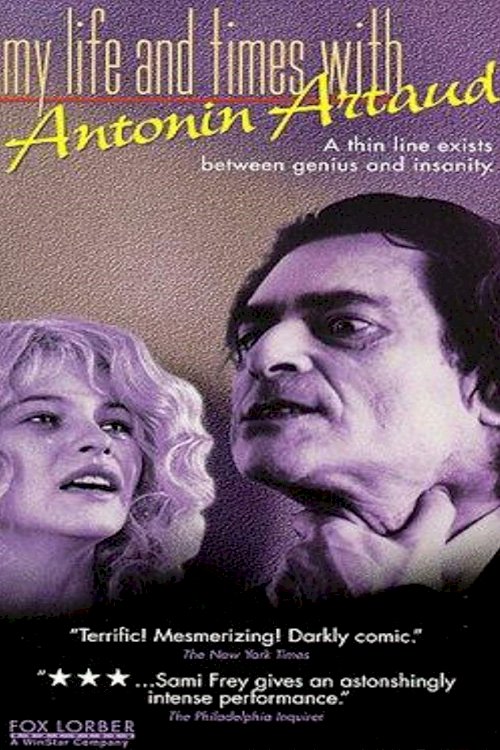 My Life and Times with Antonin Artaud - Movie Poster My Life and Times with Antonin Artaud - Movie Poster
