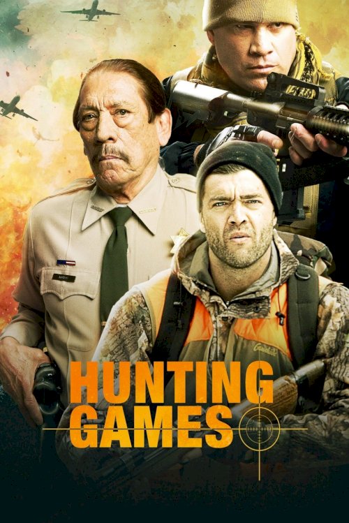 Hunting Games - Movie Poster Hunting Games - Movie Poster