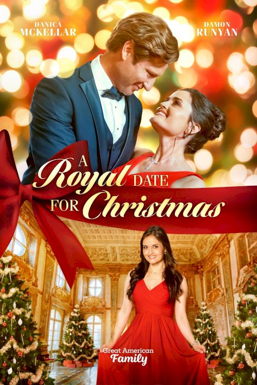 A Royal Date for Christmas - Movie Poster A Royal Date for Christmas - Movie Poster