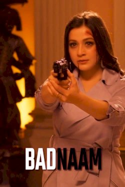 Badnaam - Movie Poster Badnaam - Movie Poster