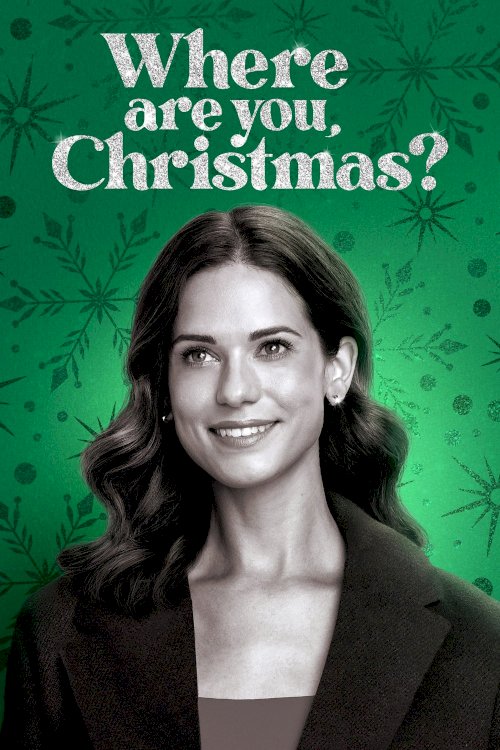 Where Are You, Christmas? - Movie Poster Where Are You, Christmas? - Movie Poster
