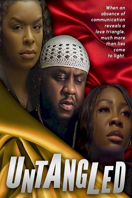 Untangled - Movie Poster Untangled - Movie Poster