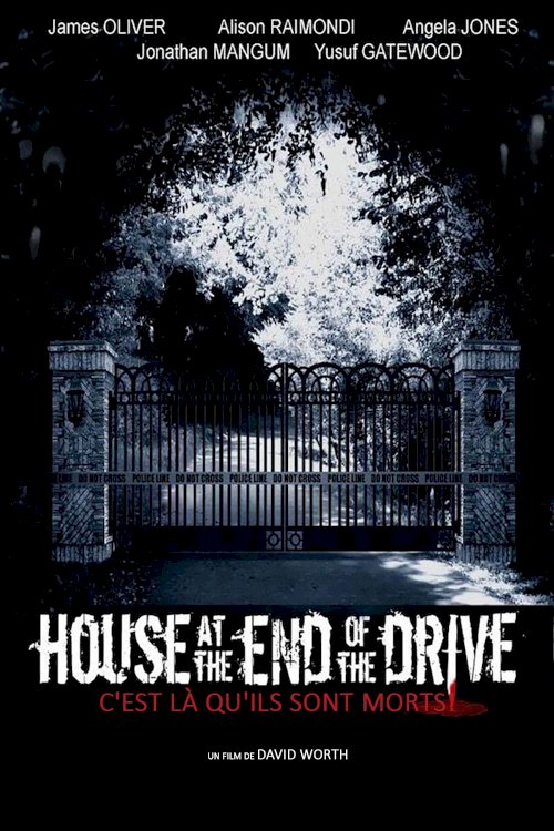 House at the End of the Drive - Movie Poster House at the End of the Drive - Movie Poster