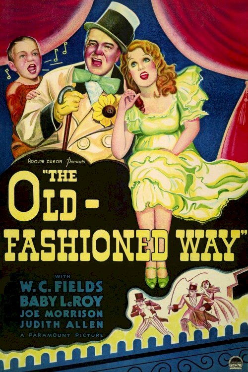 The Old-Fashioned Way - Movie Poster The Old-Fashioned Way - Movie Poster