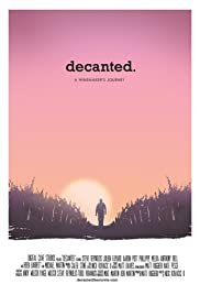 Decanted. - Movie Poster Decanted. - Movie Poster