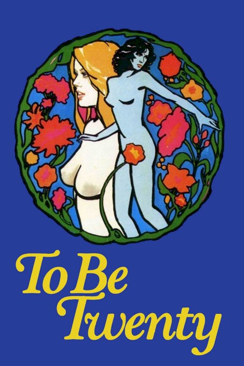 To Be Twenty - Movie Poster To Be Twenty - Movie Poster