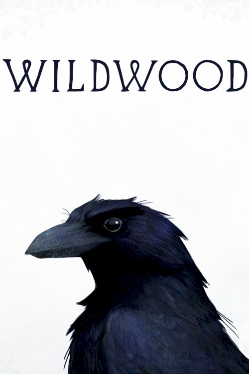 Wildwood - Movie Poster Wildwood - Movie Poster