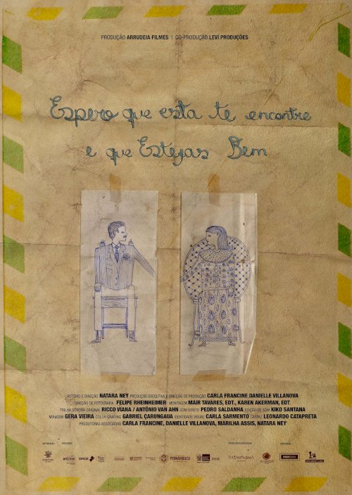 Espero que Esta te Encontre e que Estejas Bem - Movie Poster Espero que Esta te Encontre e que Estejas Bem - Movie Poster