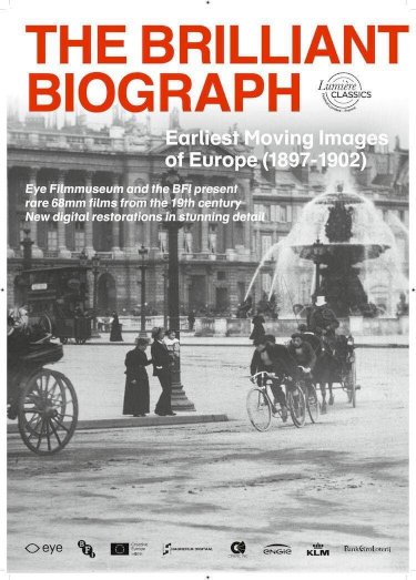 The Brilliant Biograph: Earliest Moving Images of Europe (1897-1902) - Movie Poster