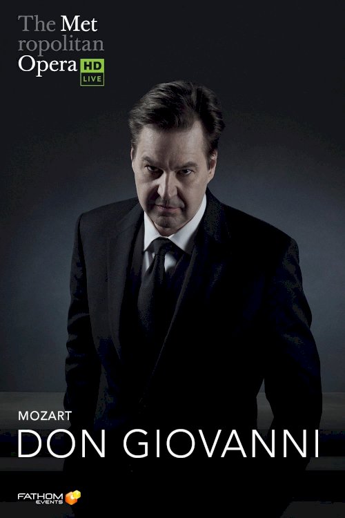 The Metropolitan Opera: Don Giovanni - Movie Poster
