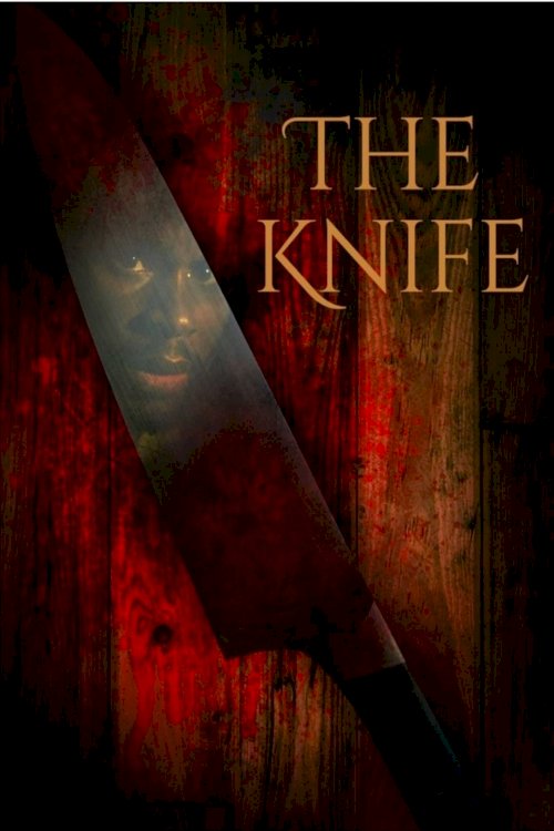 The Knife - Movie Poster The Knife - Movie Poster