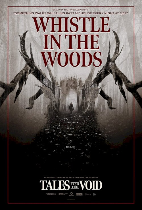 Tales from the Void: Whistle in the Woods - Movie Poster Tales from the Void: Whistle in the Woods - Movie Poster