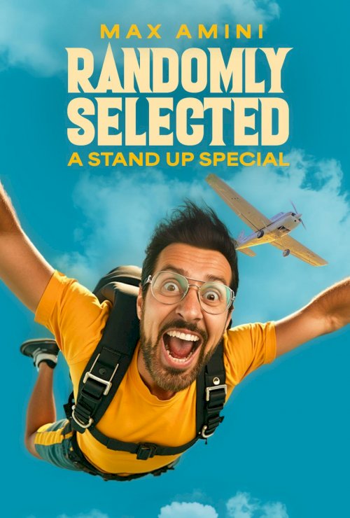 Max Amini: Randomly Selected - Movie Poster Max Amini: Randomly Selected - Movie Poster