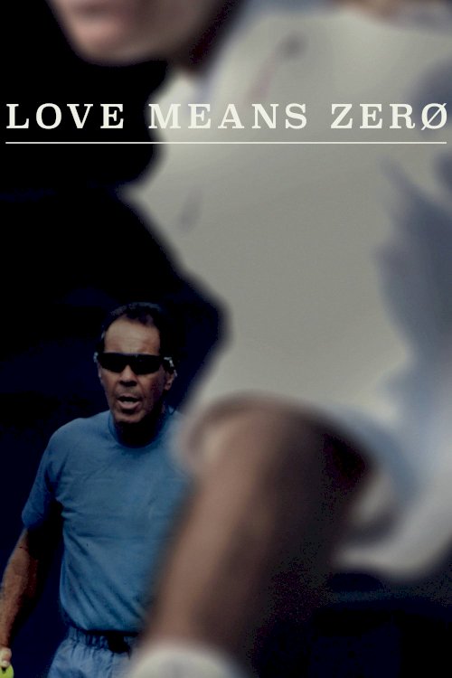 Love Means Zero - Movie Poster Love Means Zero - Movie Poster