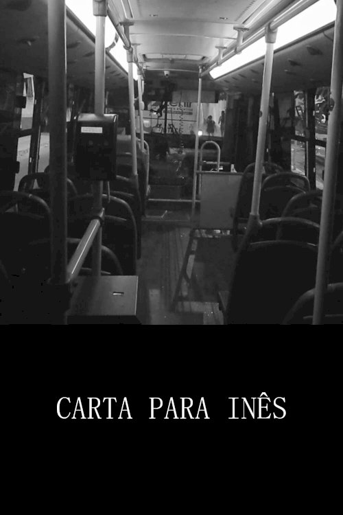 Carta para Inês - Movie Poster Carta para Inês - Movie Poster