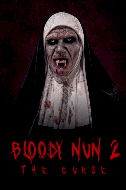 Bloody Nun 2: The Curse - Movie Poster Bloody Nun 2: The Curse - Movie Poster
