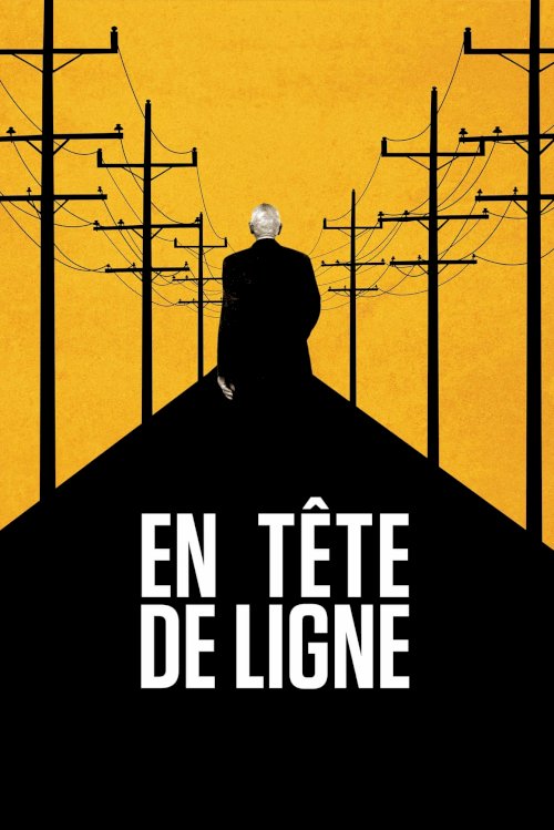 En tête de ligne - Movie Poster