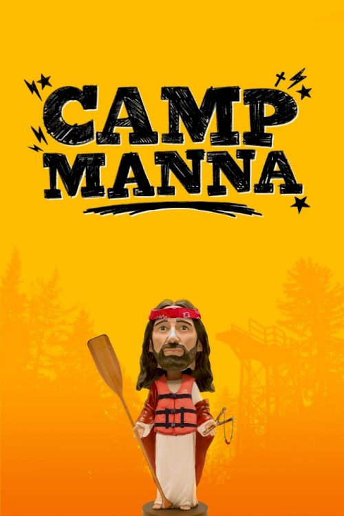 Camp Manna - Movie Poster Camp Manna - Movie Poster