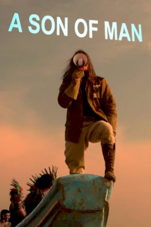 A Son of Man - Movie Poster A Son of Man - Movie Poster