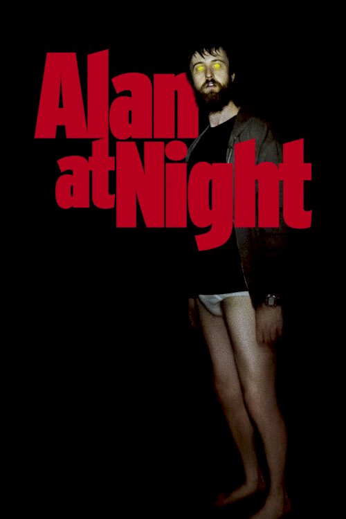 Alan at Night - Movie Poster Alan at Night - Movie Poster