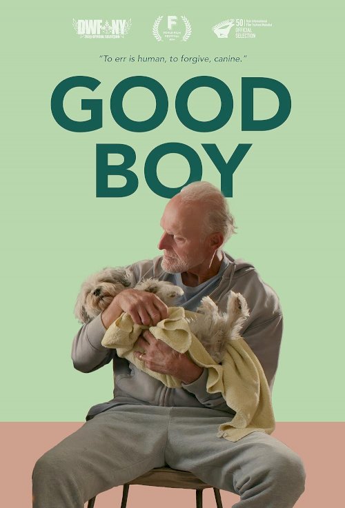 Good Boy - Movie Poster Good Boy - Movie Poster