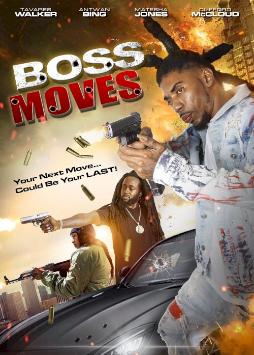 Boss Moves - Movie Poster Boss Moves - Movie Poster