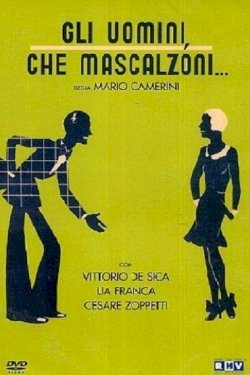 What Scoundrels Men Are! - Movie Poster What Scoundrels Men Are! - Movie Poster