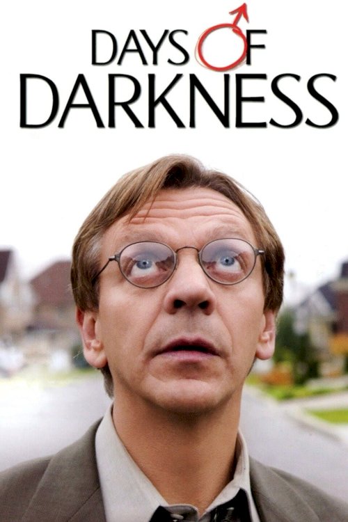 Days of Darkness - Movie Poster Days of Darkness - Movie Poster
