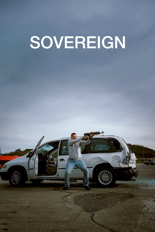 Sovereign - Movie Poster Sovereign - Movie Poster