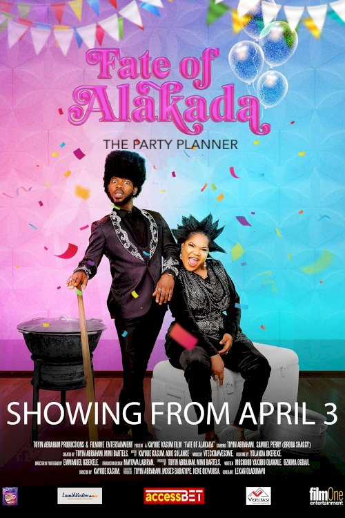 Fate of Alakada - Movie Poster Fate of Alakada - Movie Poster