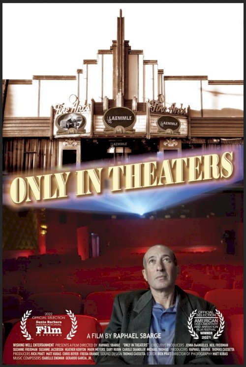 Only in Theaters - Movie Poster Only in Theaters - Movie Poster