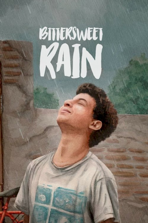 Bittersweet Rain - Movie Poster Bittersweet Rain - Movie Poster