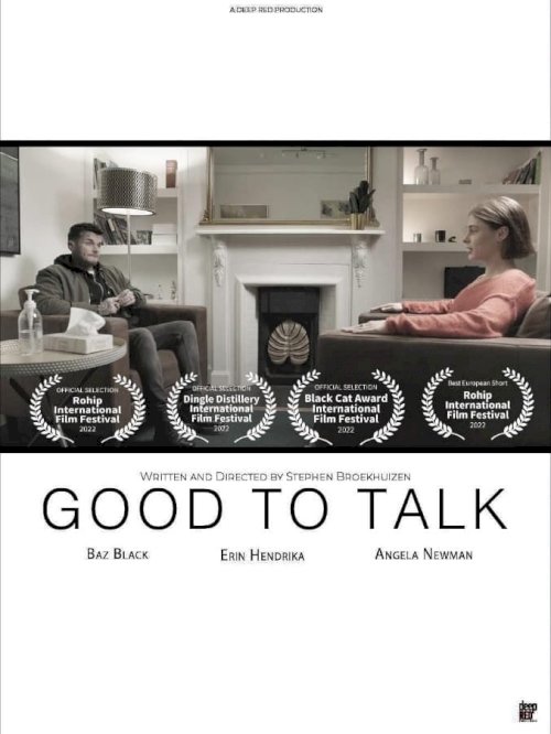 Good To Talk - Movie Poster Good To Talk - Movie Poster