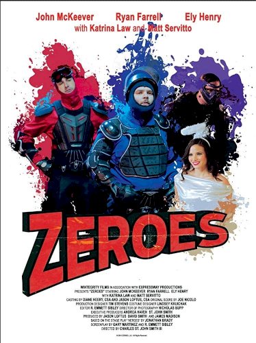 Zeroes - Movie Poster Zeroes - Movie Poster