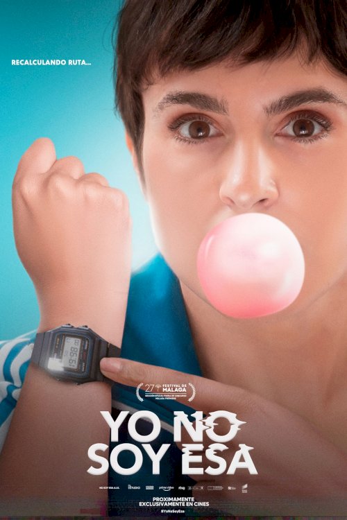 Yo no soy esa - Movie Poster